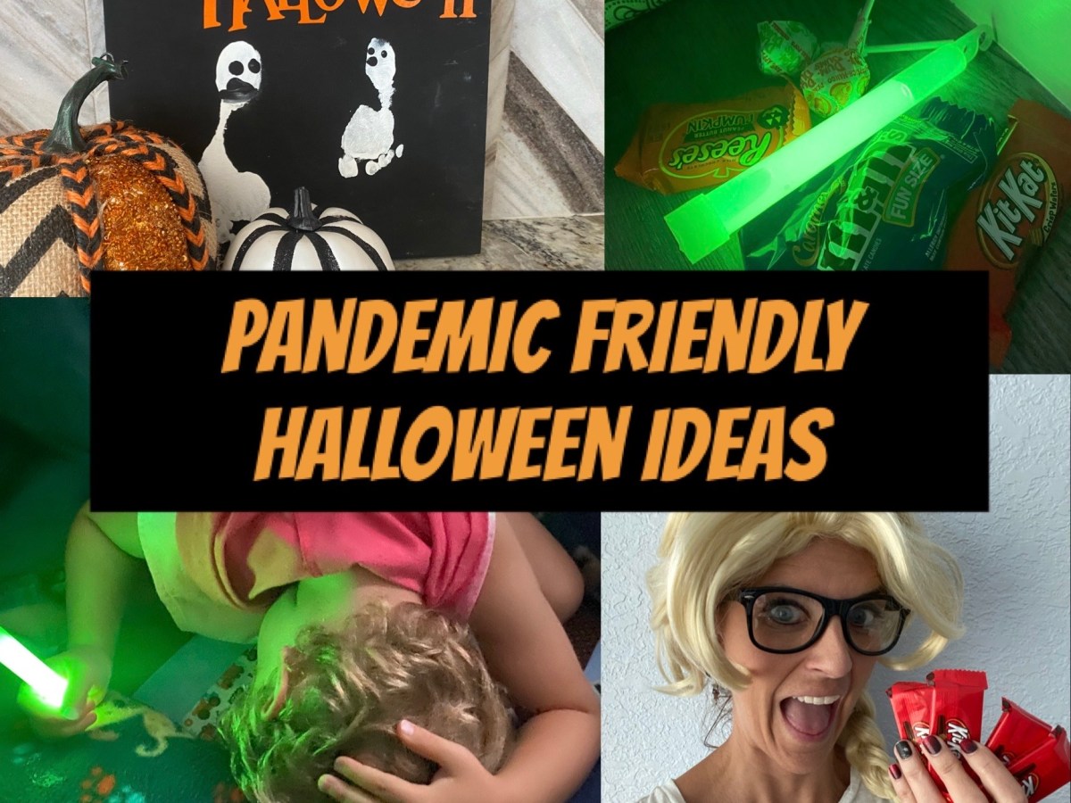 Pandemic Friendly Halloween&nbsp;Ideas
